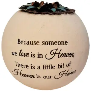 Sympathy candle holder: Because someone we love...