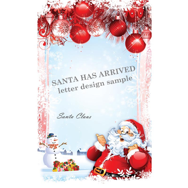 Santa has arrived Letter