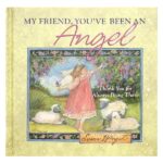 Book with Susan Winget's paintings - My Friend, you've been an Angel