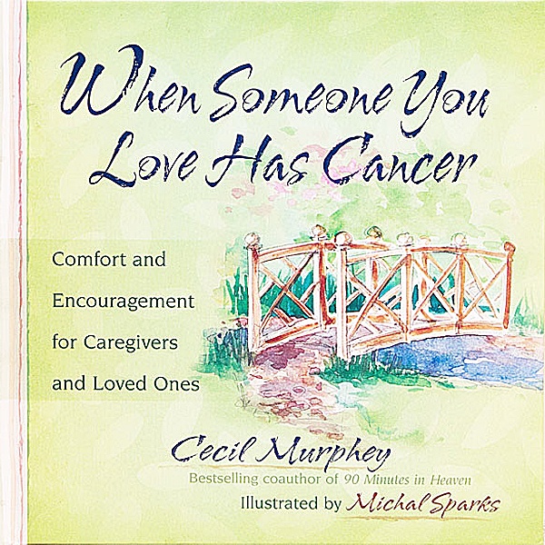 072-10924283-LG.jpg Book - When Someone You Love Has Cancer - Paperback - Image 1